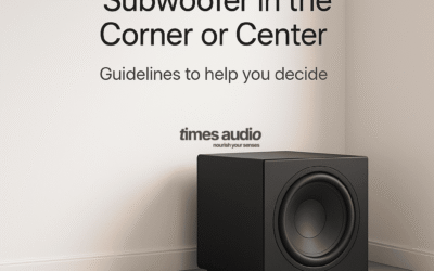 Should You Place Your Subwoofer in the Corner or Center